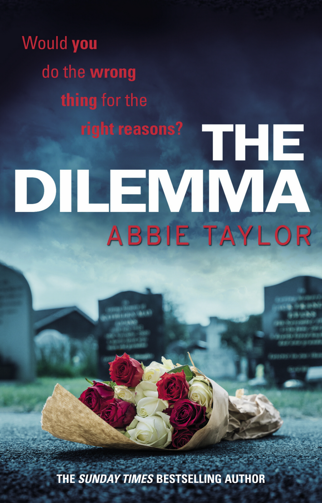 The Dilemma Abbie Taylor