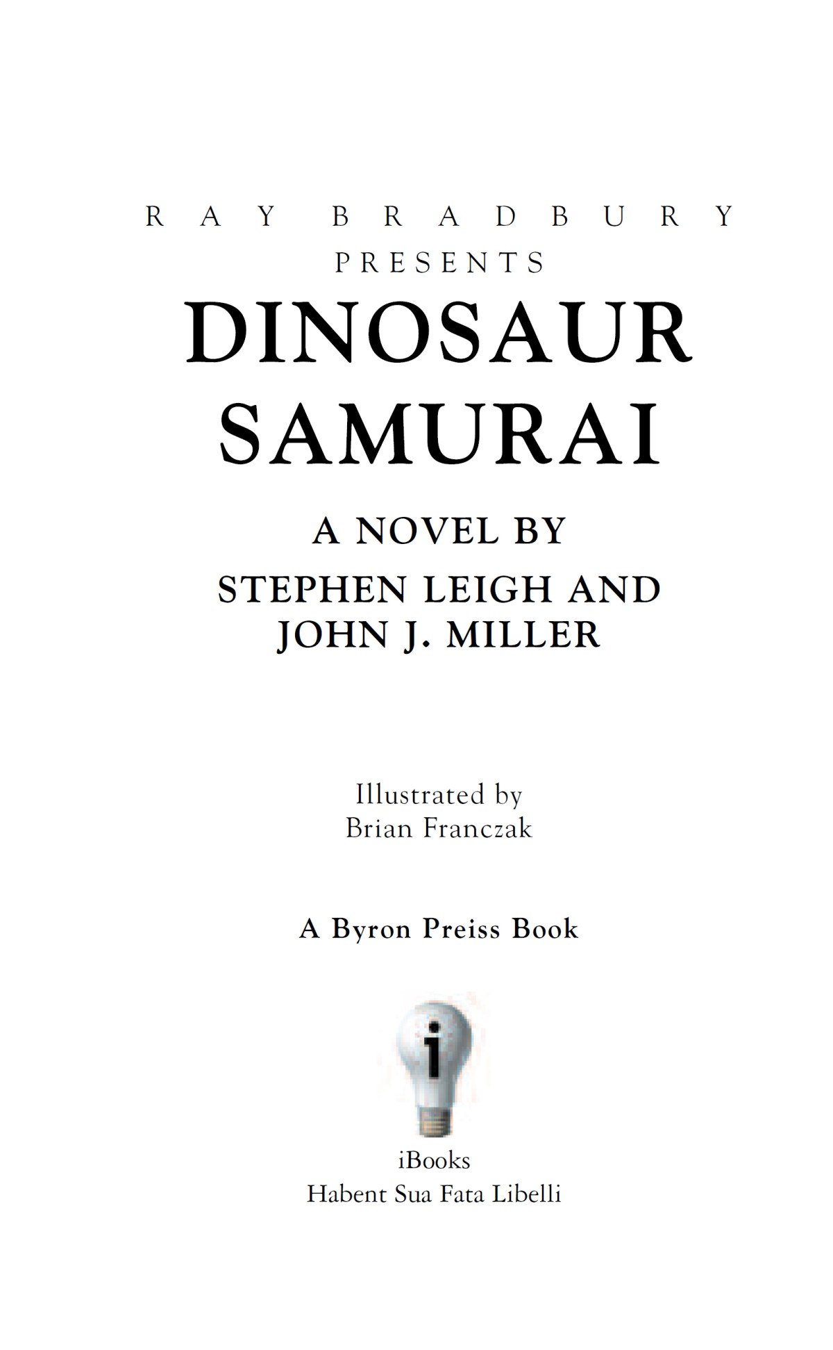 Dinosaur Samurai Stephen Leigh John Miller