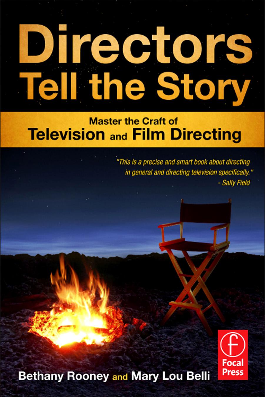 Directors Tell The Story Master The Craft Of Television And Film Directing 1st Edition Rooney