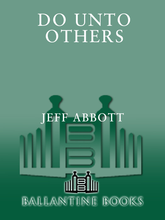 Do Unto Others Jeff Abbott