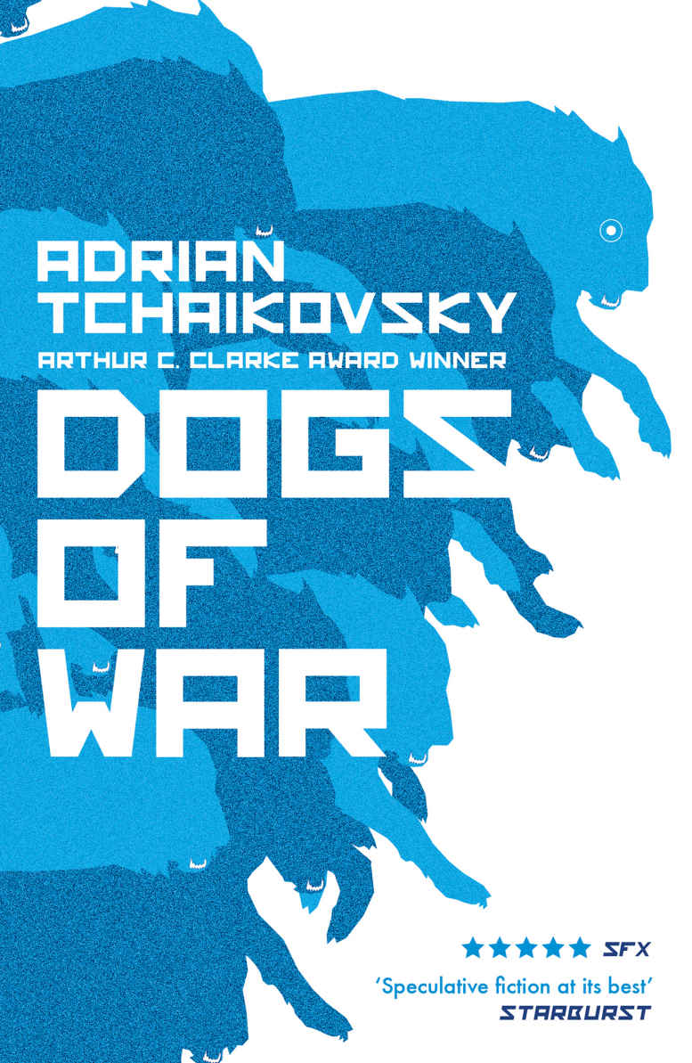 Dogs Of War Adrian Tchaikovsky