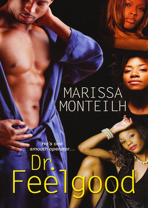 Dr Feelgood Marissa Monteilh