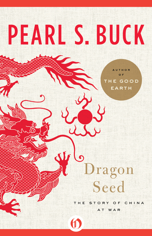 Dragon Seed Pearl S Buck