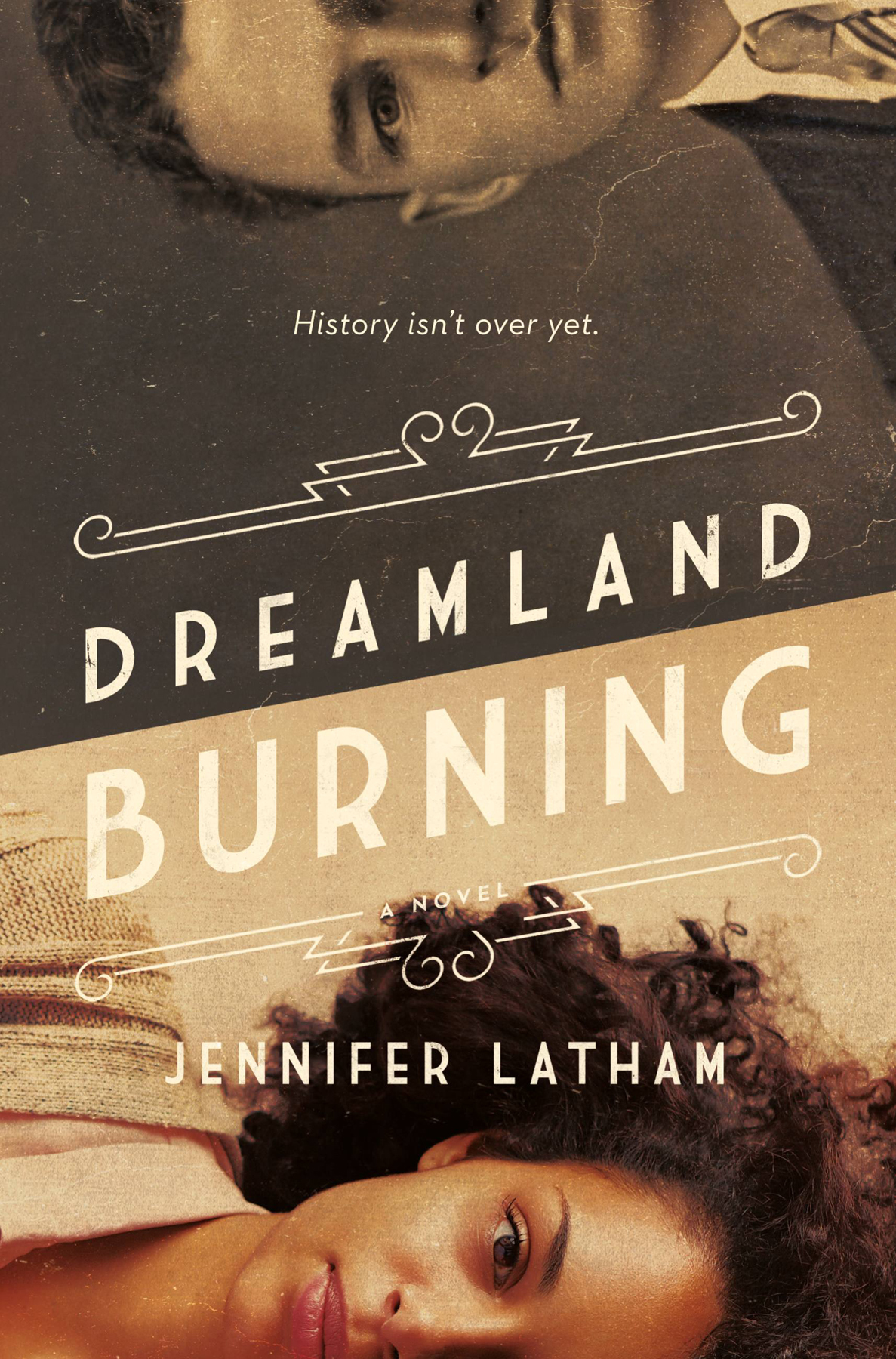 Dreamland Burning Jennifer Latham