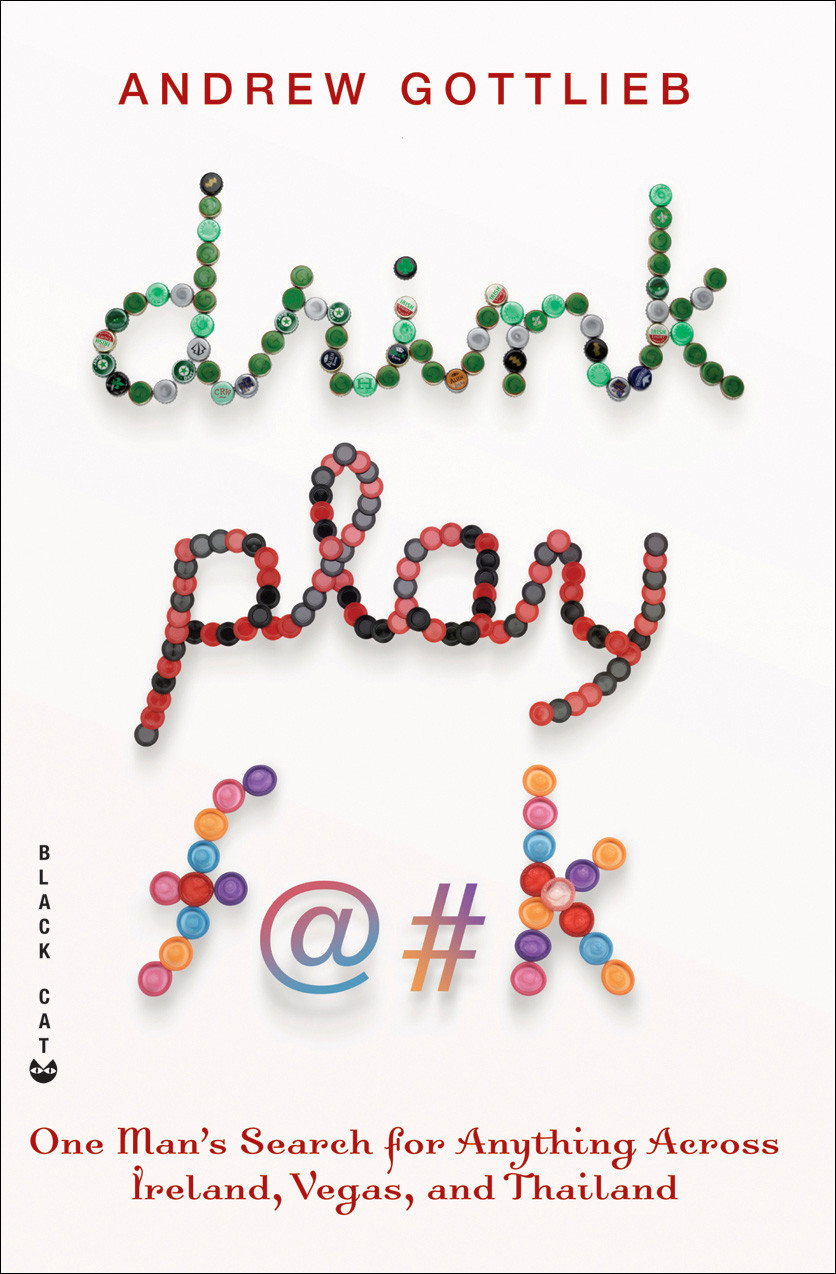 Drink Play Fk Andrew Gottlieb