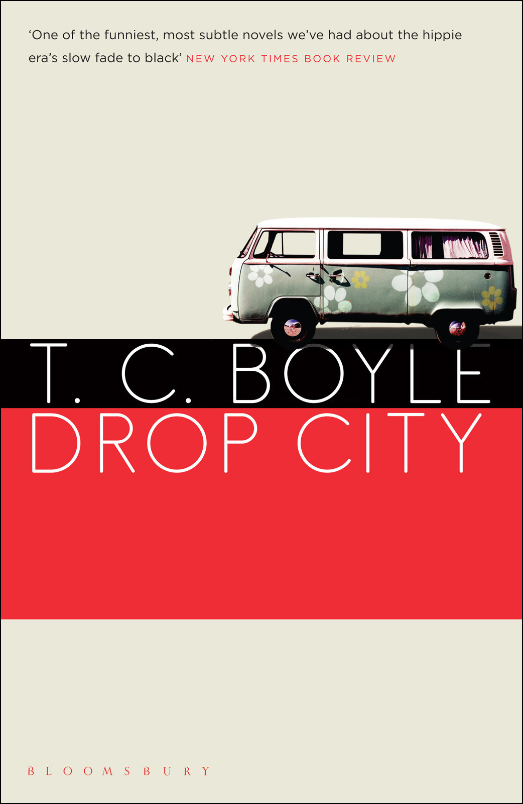 Drop City T C Boyle