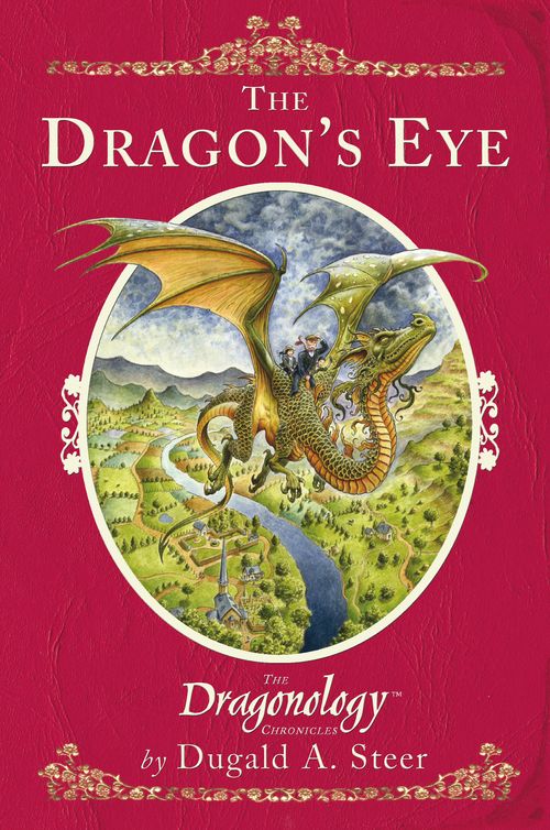 The Dragons Eye Dugald A Steer
