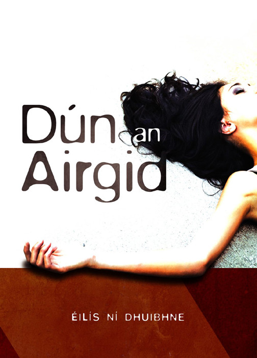 Dun An Airgid Eilis Ni Dhuibhne