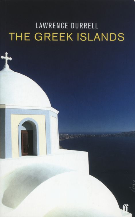 The Greek Islands Lawrence Durrell