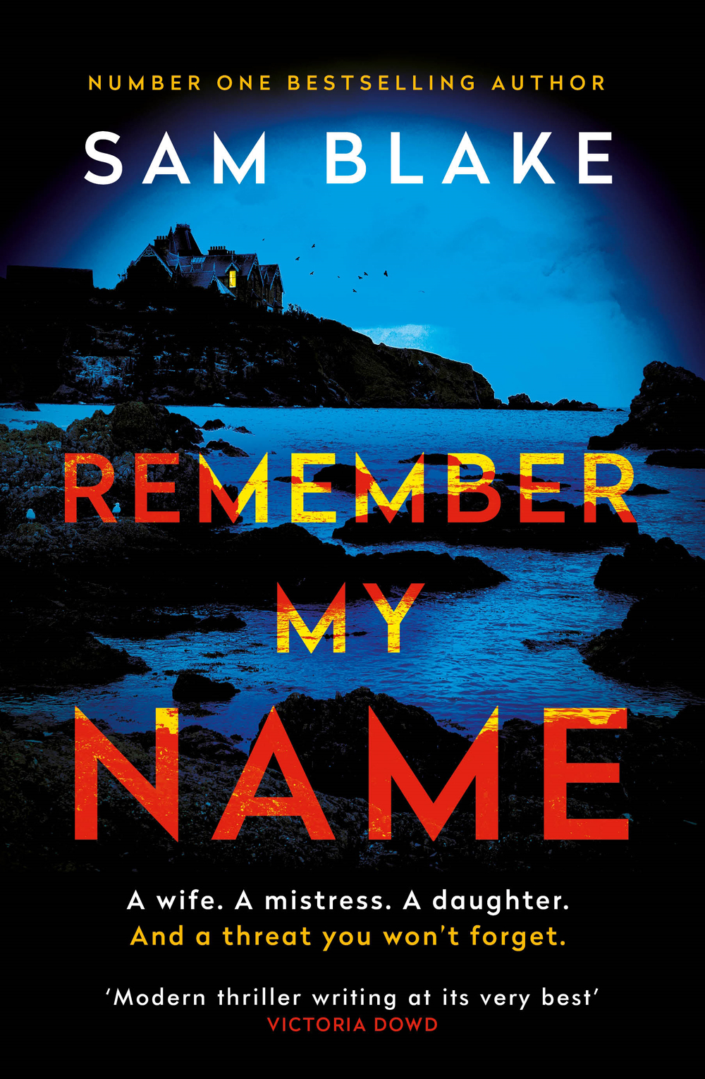 Remember My Name Sam Blake