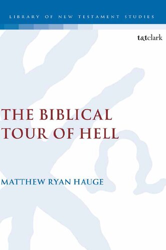 The Biblical Tour Of Hell Matthew Ryan Hauge