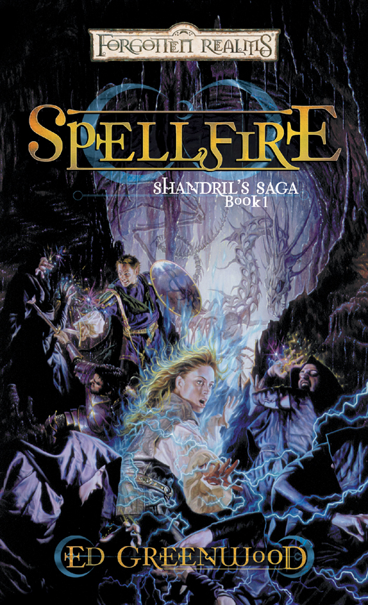Spellfire Ed Greenwood