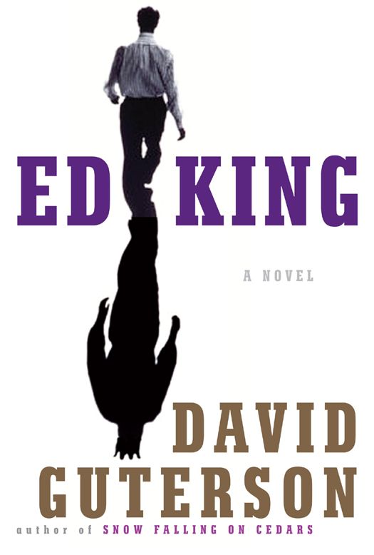 Ed King David Guterson