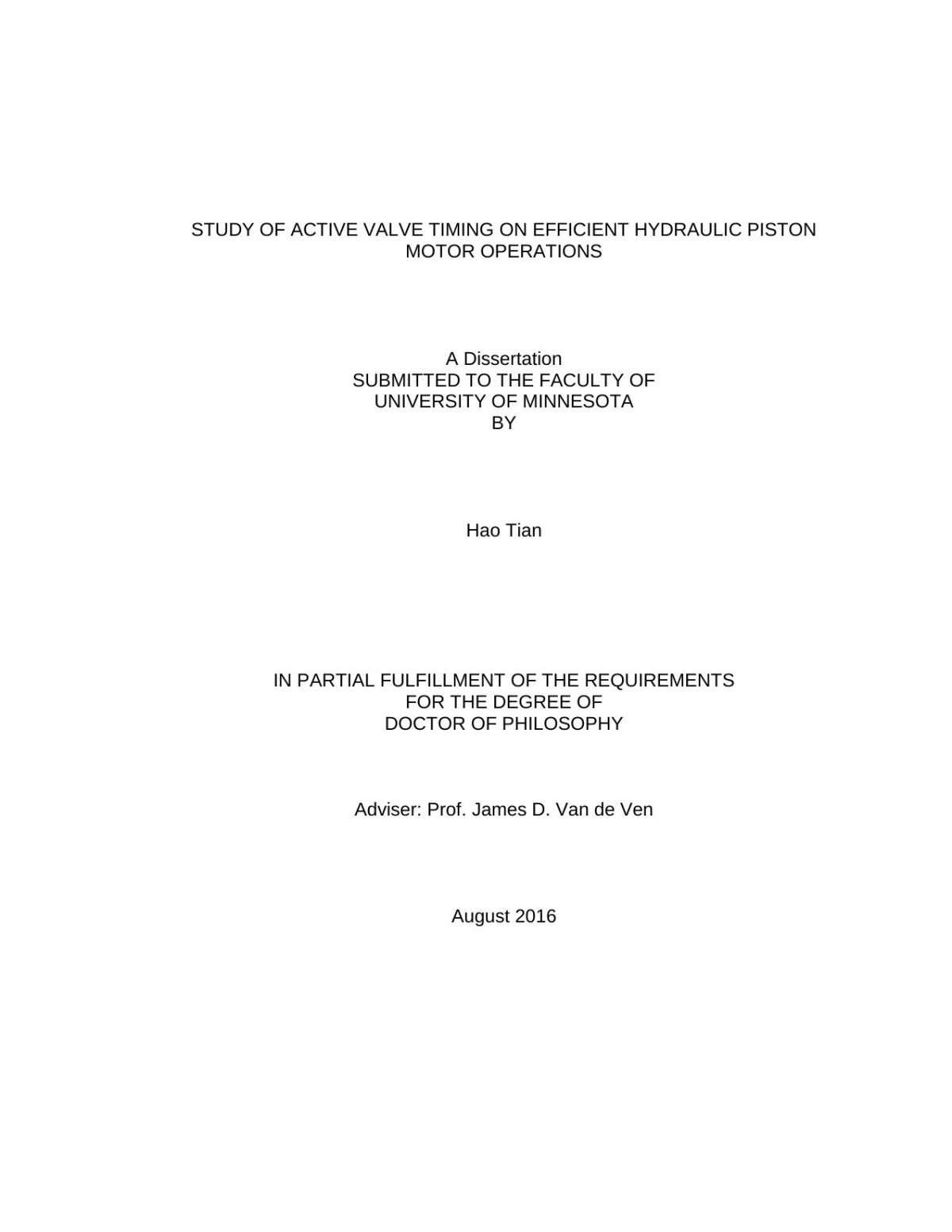 Study Of Active Valve Timing On Efficient Hydraulic Piston Motor Operations Hao Tian