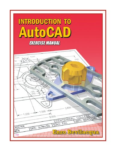 Introduction To Autocad Exercise Manual Enzo Bevilacqua