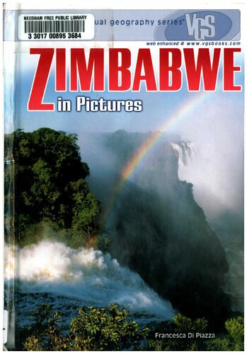 Zimbabwe In Pictures 2nd Edition Francesca Di Piazza