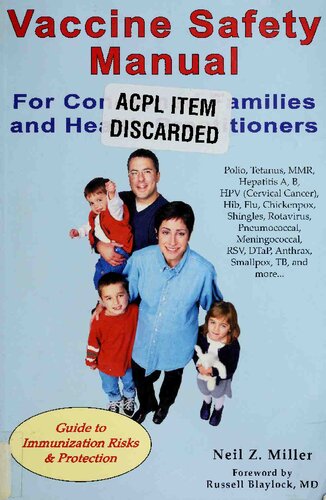 Vaccine Safety Manual For Concerned Families And Health Practitioners Neil Z Miller