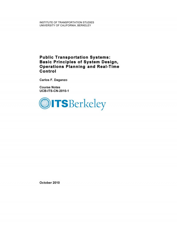 Public Transportation System Basic Principles Of System Design Operations Planning And Realtime Control Carlos F Daganzo
