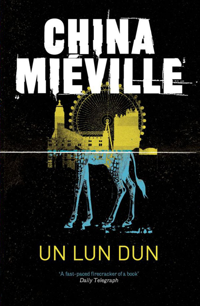 Un Lun Dun China Mieville