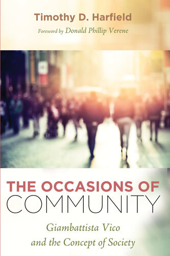 The Occasions Of Community Giambattista Vico And The Concept Of Society Harfield