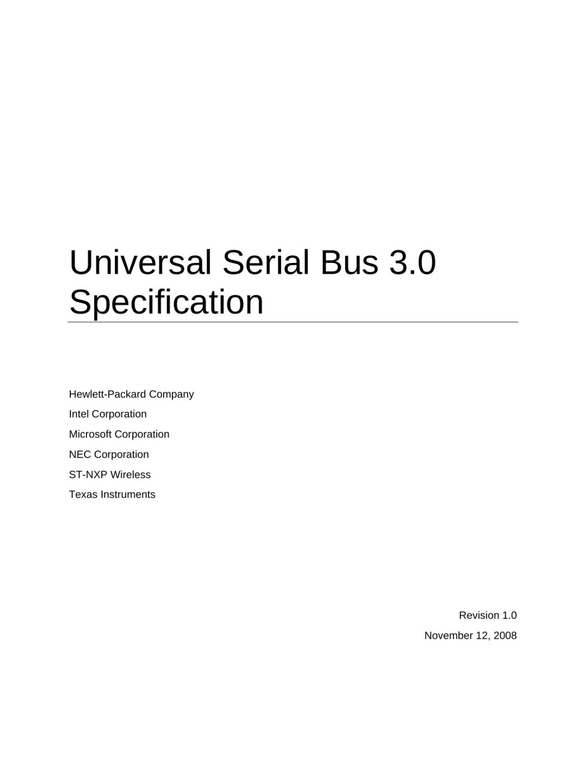 Universal Serial Bus 30 Specification Revision 10 10 Hewlettpackard Company Intel Corporation Microsoft Corporation Nec Corporation Stnxp Wireless Texas Instruments