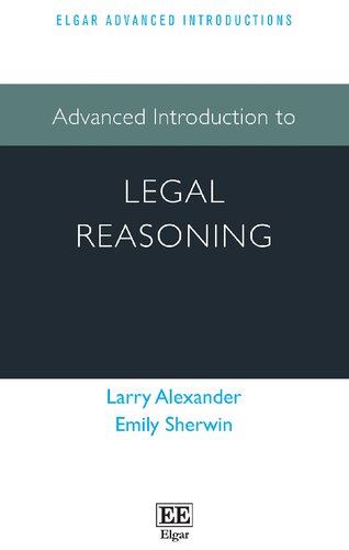 Advanced Introduction To Legal Reasoning Larry Alexander Emily Sherwin
