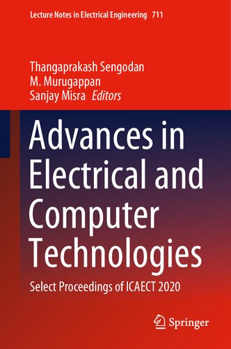 Advances In Electrical And Computer Technologies Select Proceedings Of Icaect 2020 Thangaprakash Sengodan Editor