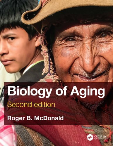 Biology Of Aging 2nd Edition Roger B Mcdonald