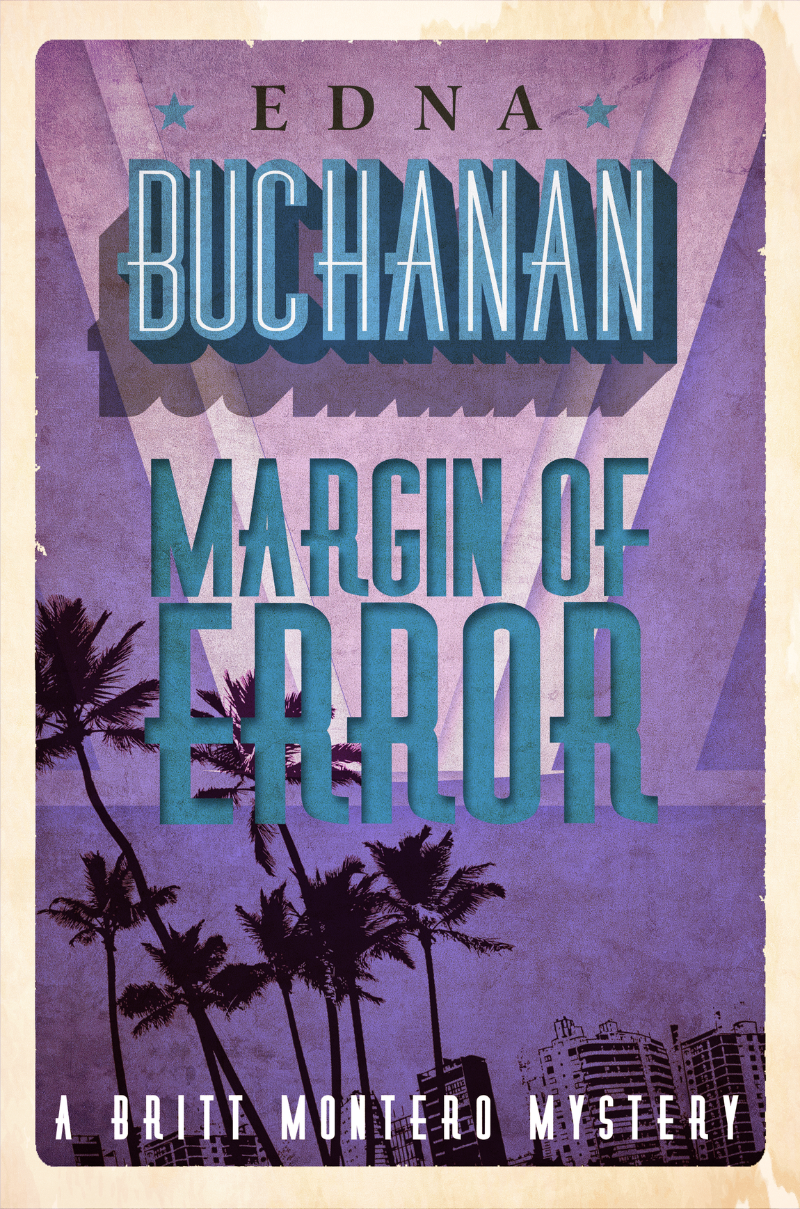 Margin Of Error Edna Buchanan