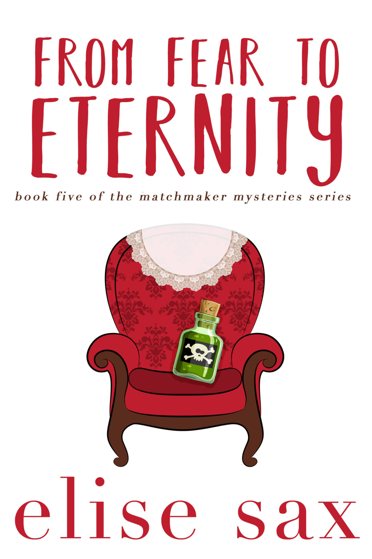 From Fear To Eternity Elise Sax