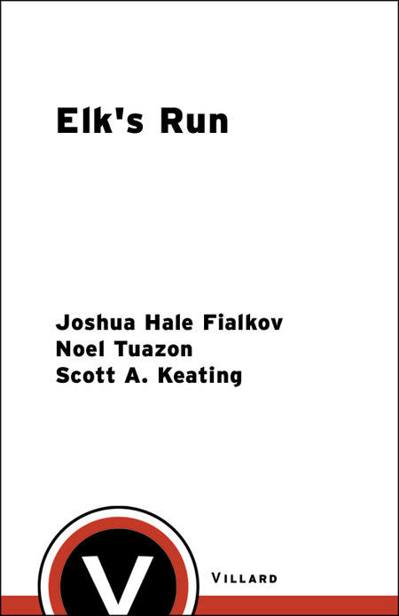 Elks Run Joshua Hale Fialkov