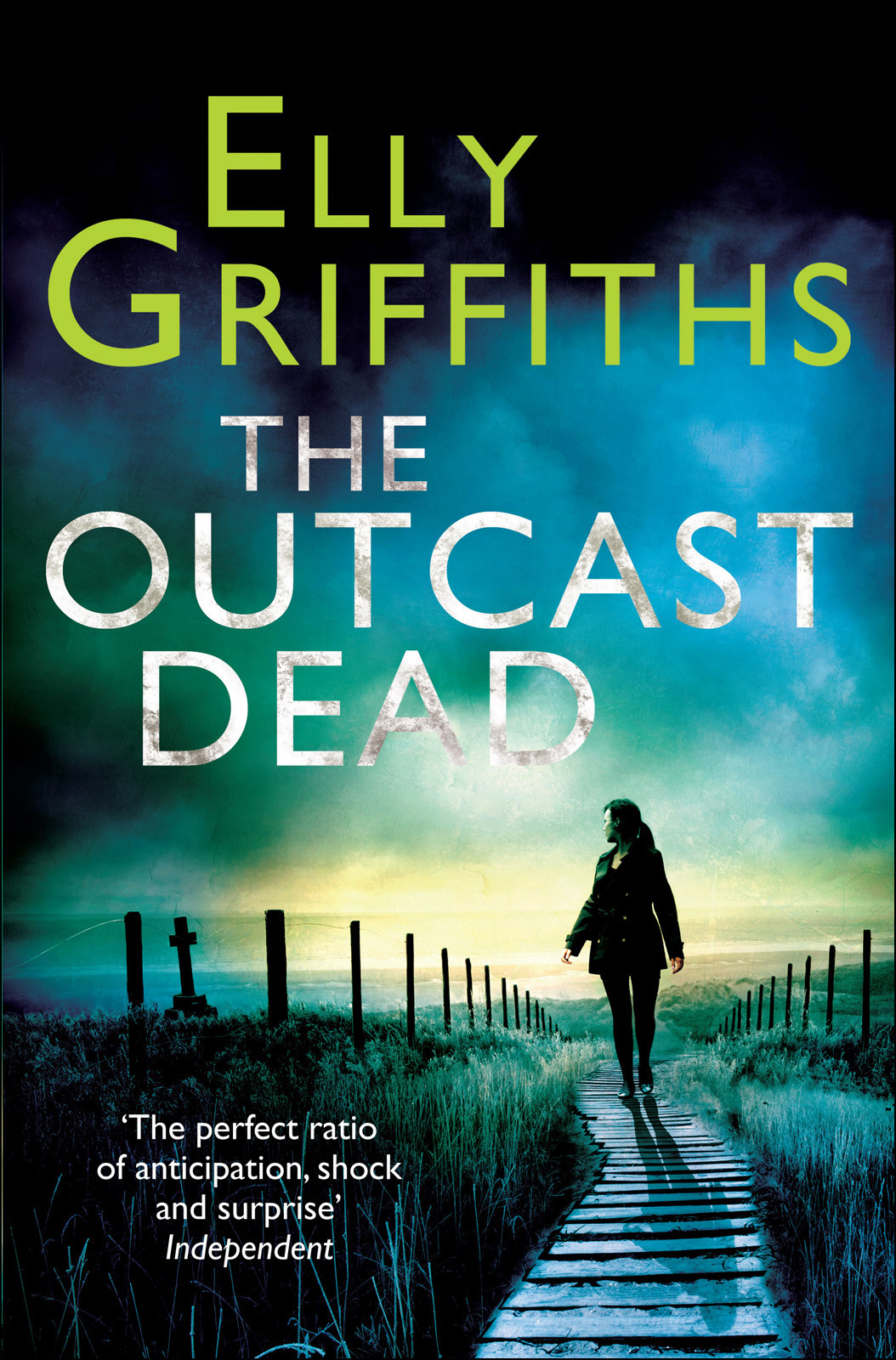 The Outcast Dead Ruth Galloway Mystery 6 Elly Griffiths