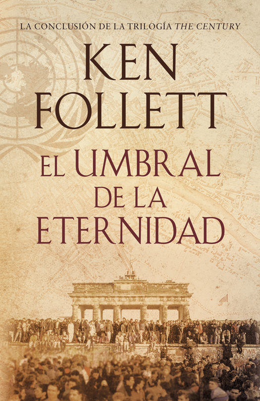 El Umbral De La Eternidad Kenneth M Follett