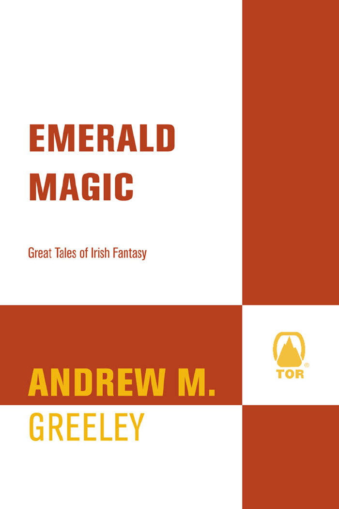 Emerald Magic Andrew M Greeley