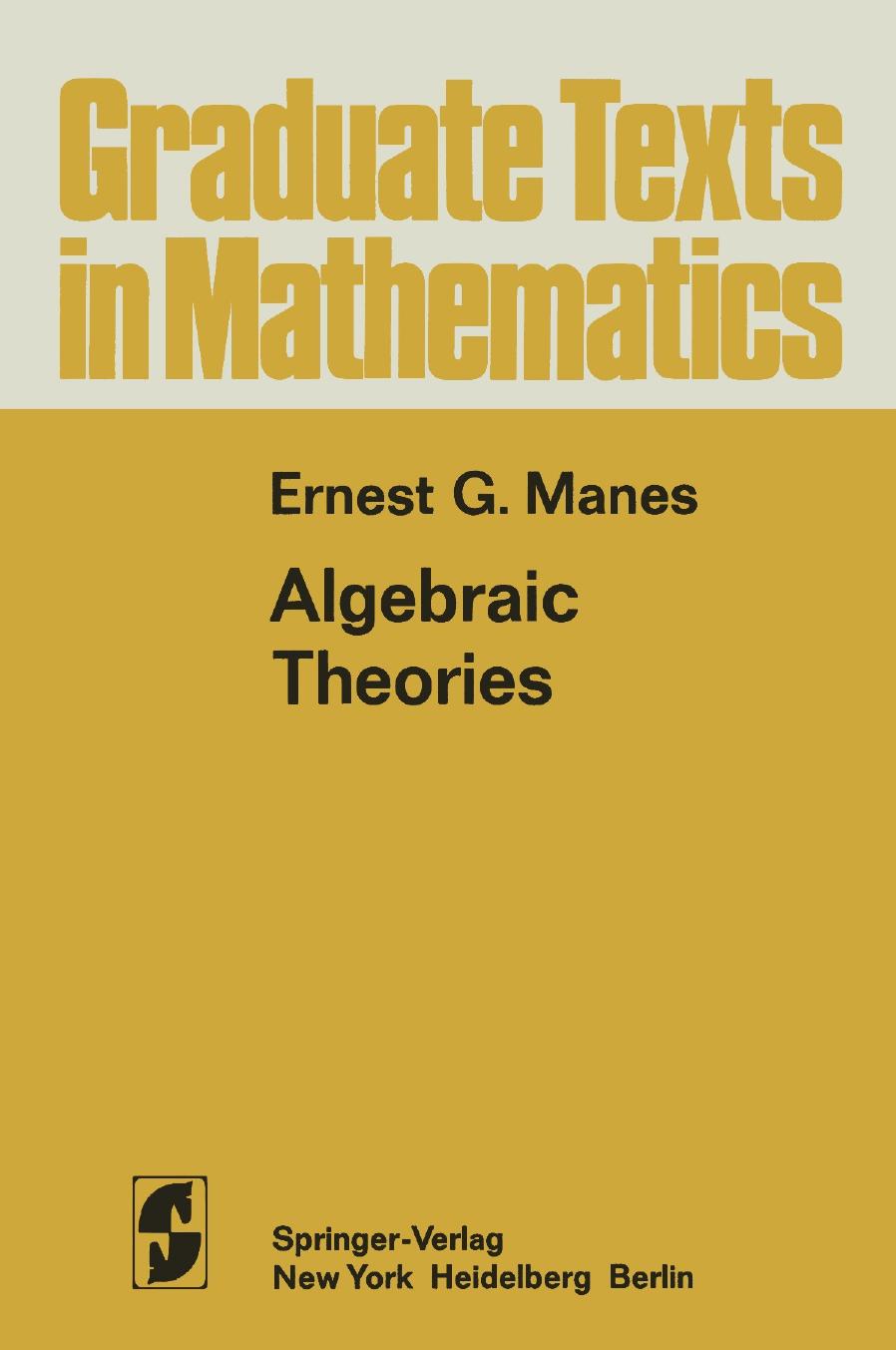 Algebraic Theories Ernest Manes