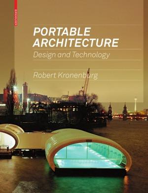Portable Architecture Design And Technology 1st Edition Kronenburg