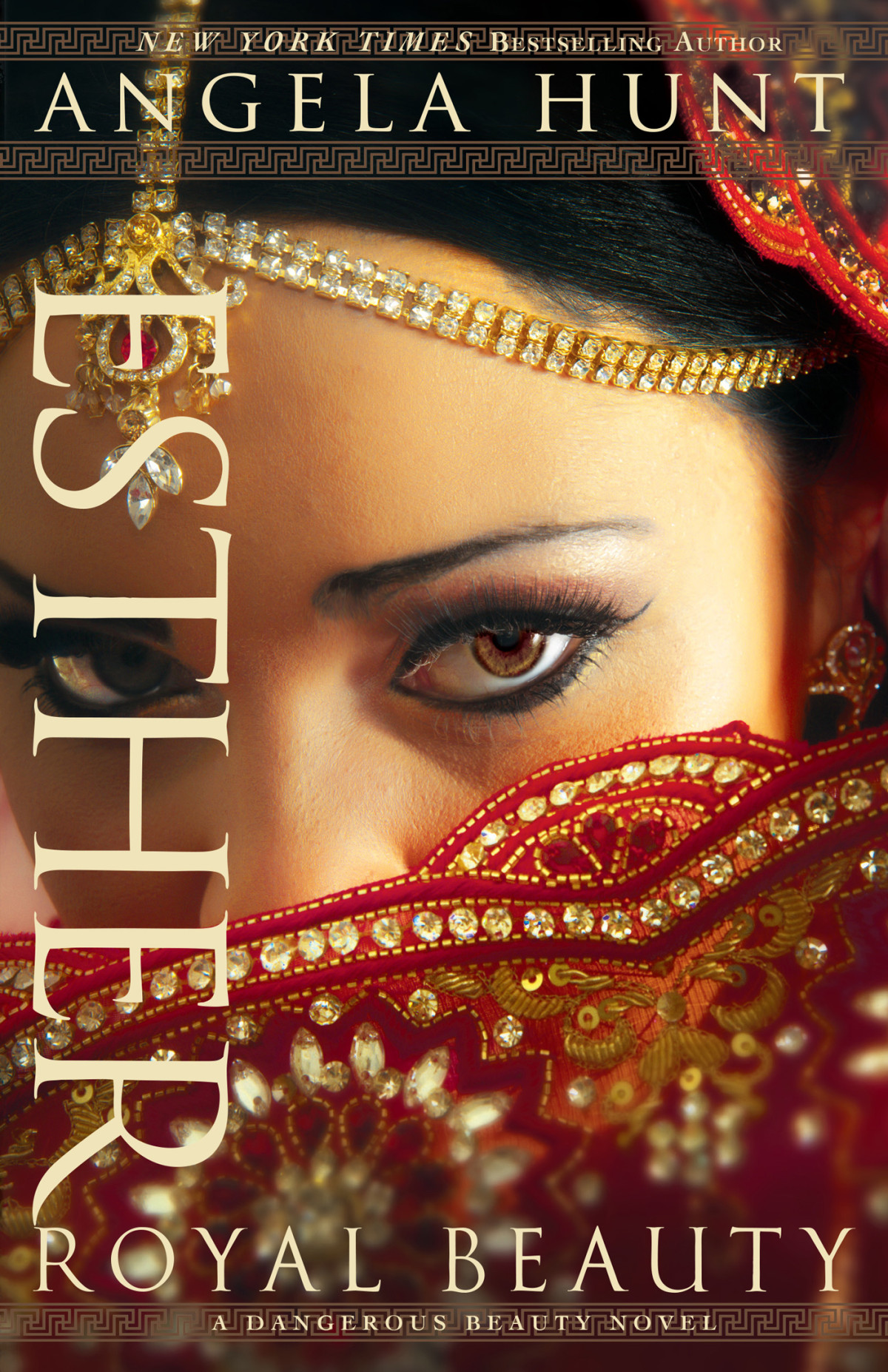 Esther Royal Beauty A Dangerous Beauty Book 1 Angela Hunt
