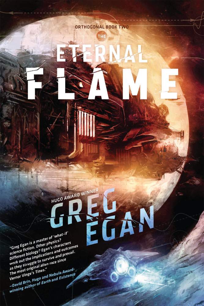 The Eternal Flame Orthogonal Book 2 Greg Egan Greg Egan