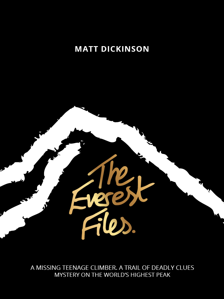 The Everest Files Matt Dickinson