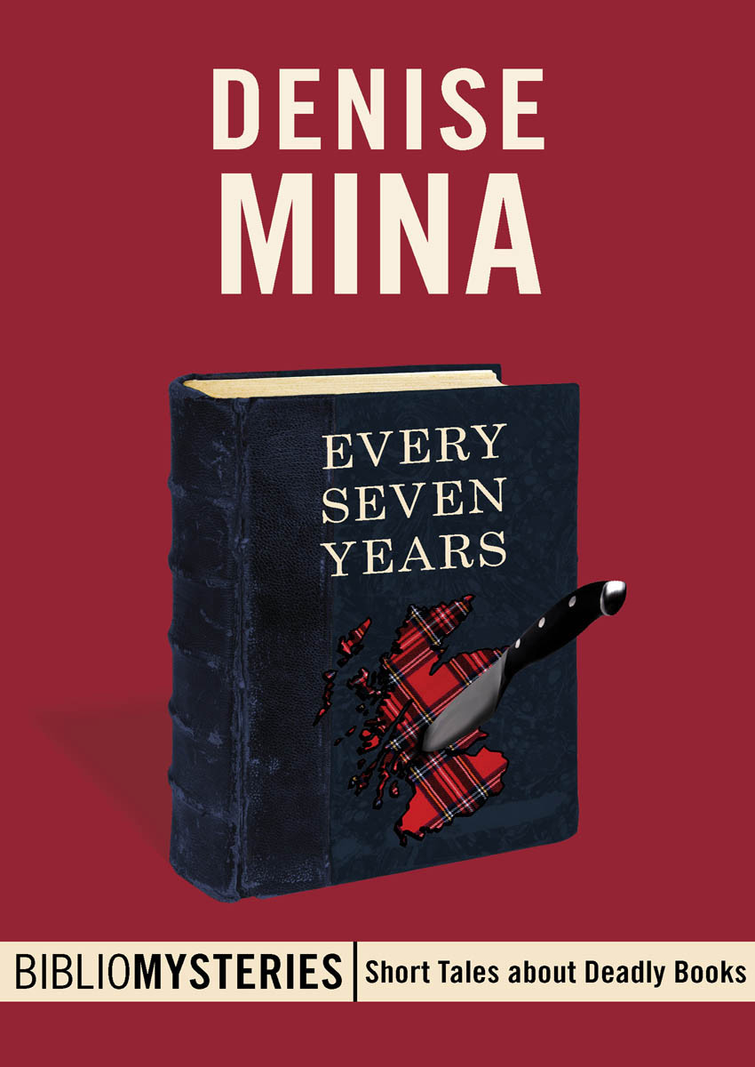 Every Seven Years Bibliomystery 27 Denise Mina