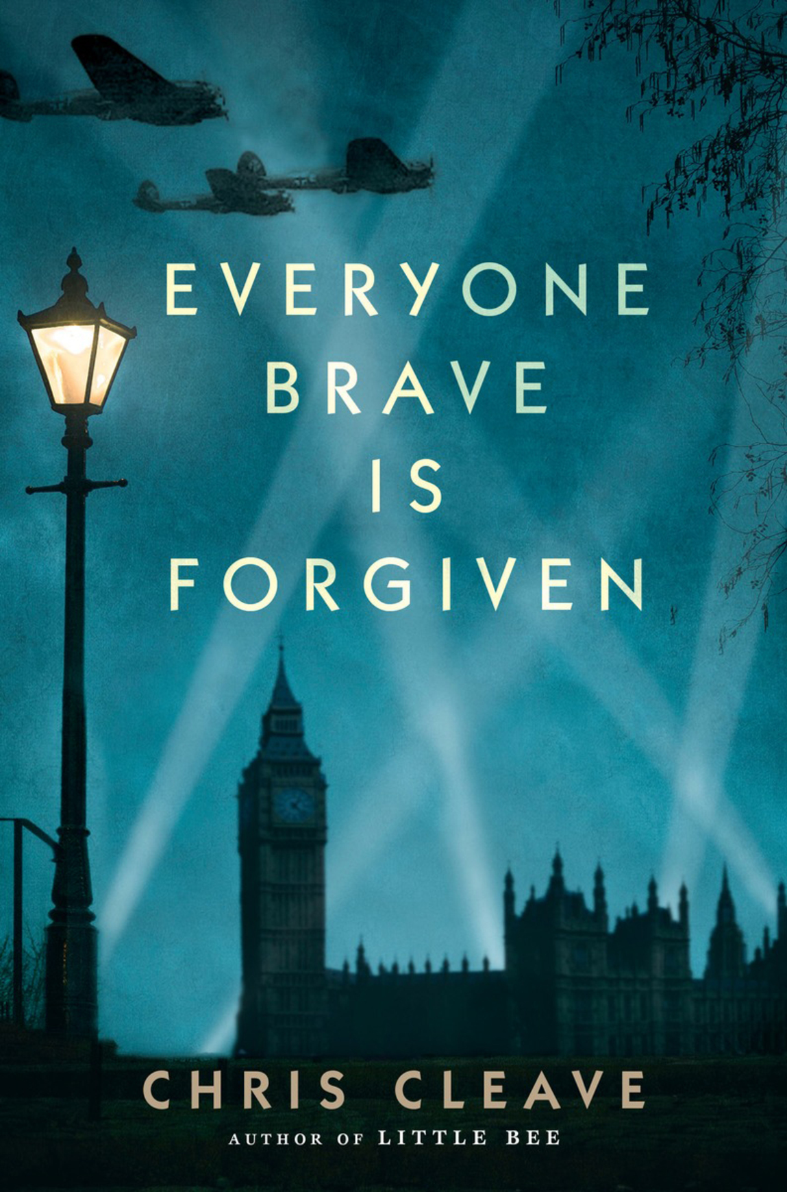 Everyone Brave Is Forgiven Chris Cleave
