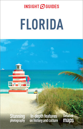 Insight Guides Florida 13th Edition Insight Guides
