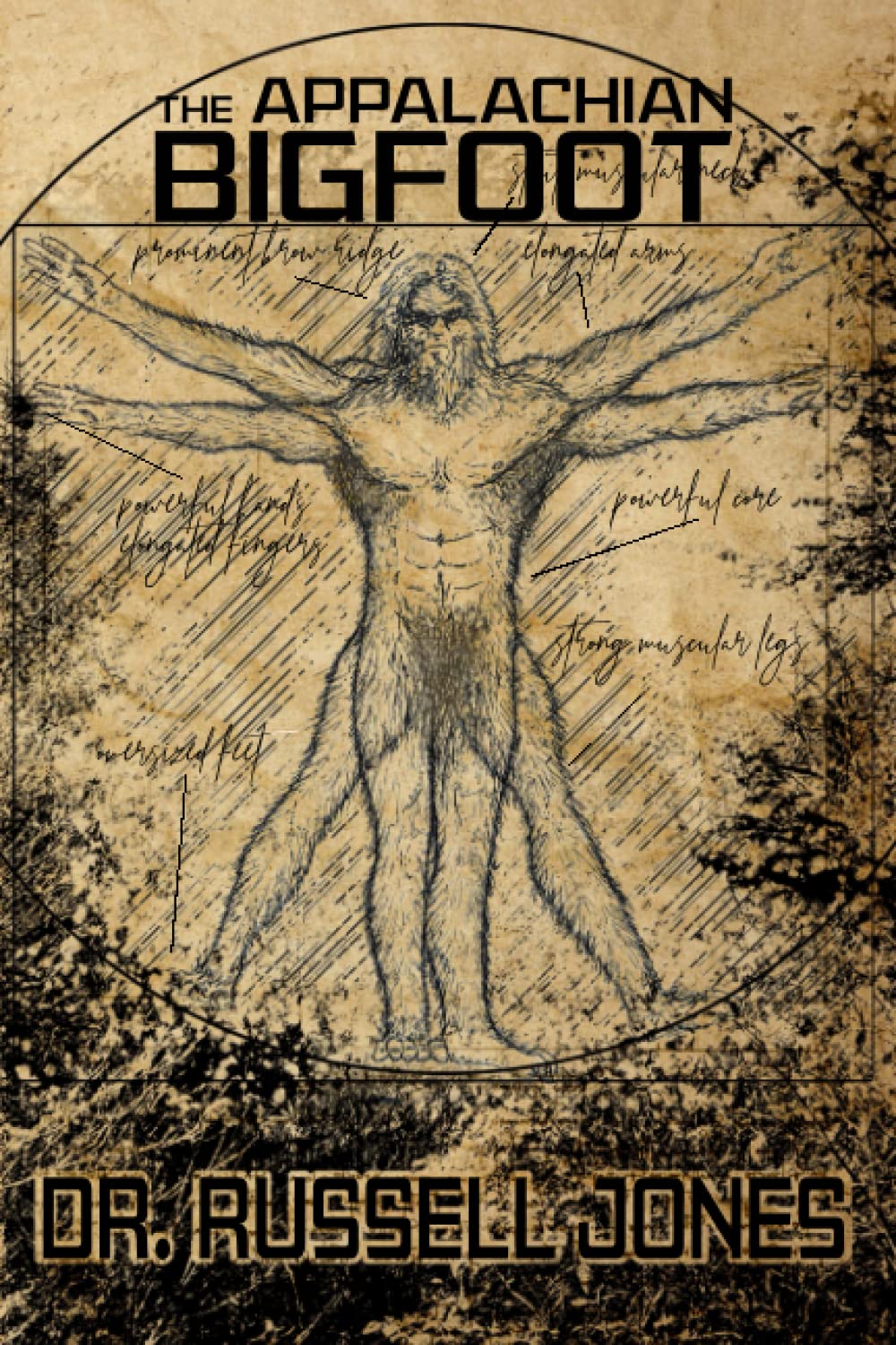 The Appalachian Bigfoot Russell Jones