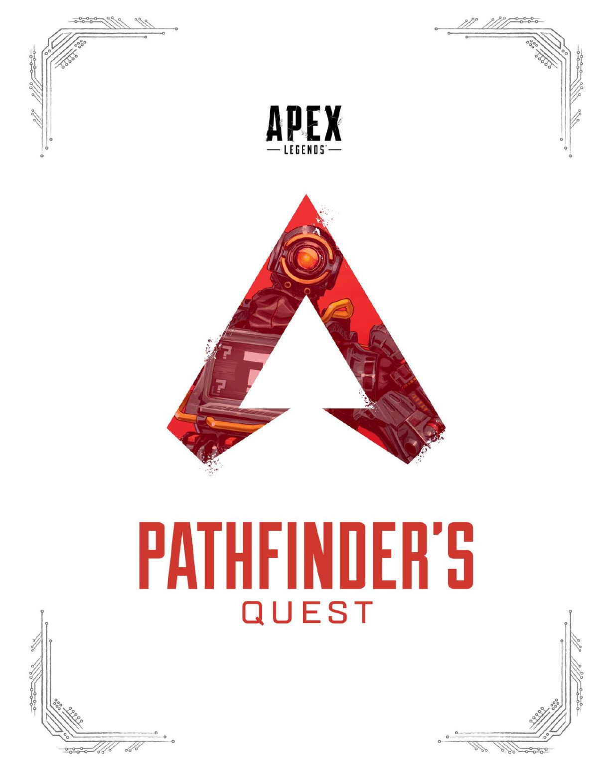 Apex Legends Pathfinders Quest Lore Book Manny Hagopian Tom Casiello
