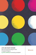 Life And Death Design What Lifesaving Technology Can Teach Everyday Ux Designers Katie Swindler
