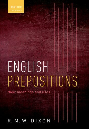 English Prepositions Their Meanings And Uses R M W Dixon