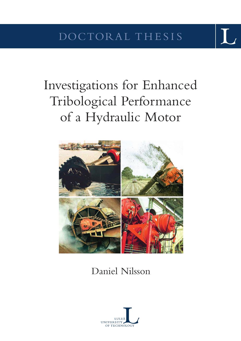 Investigations For Enhanced Tribological Performance Of A Hydraulic Motor Daniel Nilsson