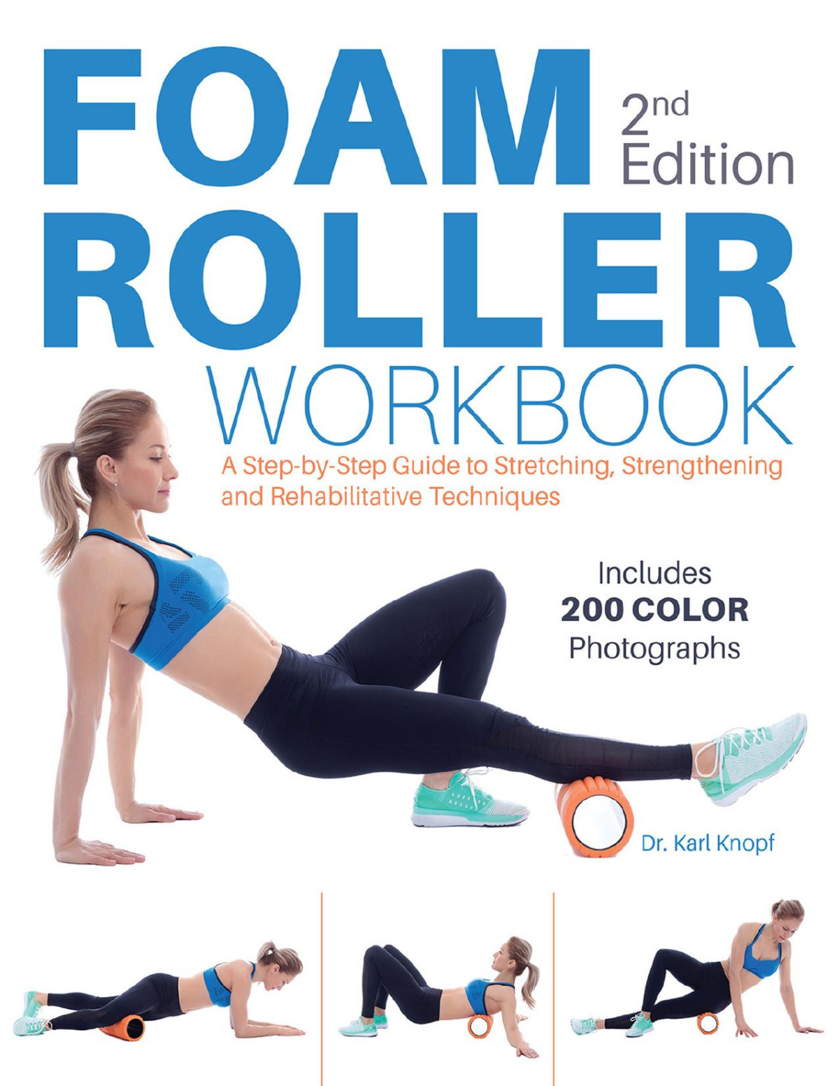 Foam Roller Workbook Karl Knopf
