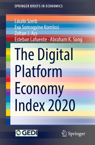 The Digital Platform Economy Index 2020 1st Edition Lszl Szerb