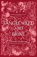 Tangleweed And Brine None Deirdre Sullivan
